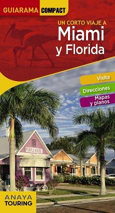 MIAMI Y FLORIDA | 9788499359922 | COSTA, EDGAR | Llibreria L'Illa - Llibreria Online de Mollet - Comprar llibres online