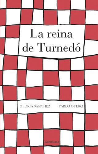 REINA DE TURNEDÓ, LA | 9788484648802 | SÁNCHEZ, GLORIA/PEIXE | Llibreria L'Illa - Llibreria Online de Mollet - Comprar llibres online