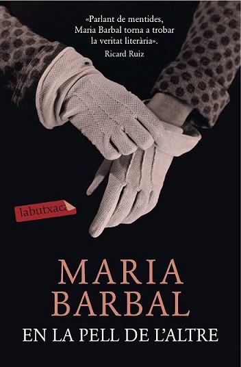 EN LA PELL DE L'ALTRE | 9788416334421 | BARBAL, MARIA | Llibreria L'Illa - Llibreria Online de Mollet - Comprar llibres online