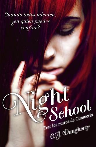 NIGHT SCHOOL | 9788420411750 | DAUGHERTY, C.J. | Llibreria L'Illa - Llibreria Online de Mollet - Comprar llibres online