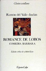 ROMANCE DE LOBOS | 9788423938759 | VALLE-INCLAN, RAMON DEL | Llibreria L'Illa - Llibreria Online de Mollet - Comprar llibres online
