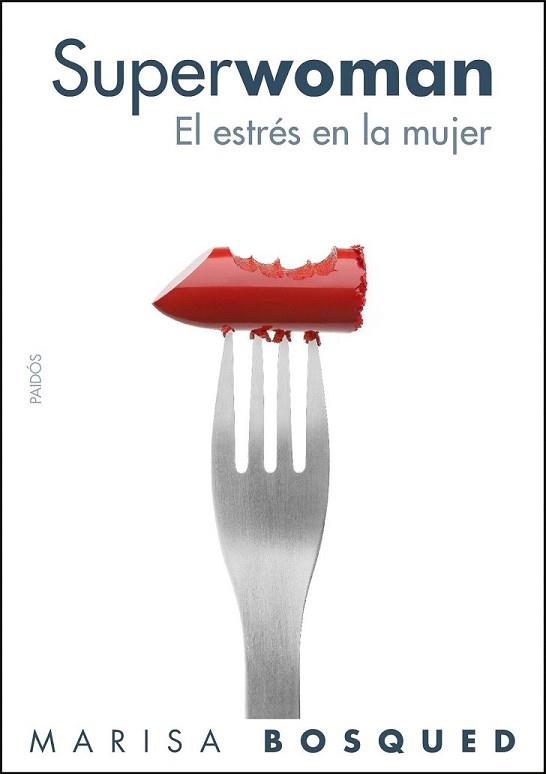 SUPERWOMAN | 9788449322853 | BOSQUED, MARISA | Llibreria L'Illa - Llibreria Online de Mollet - Comprar llibres online