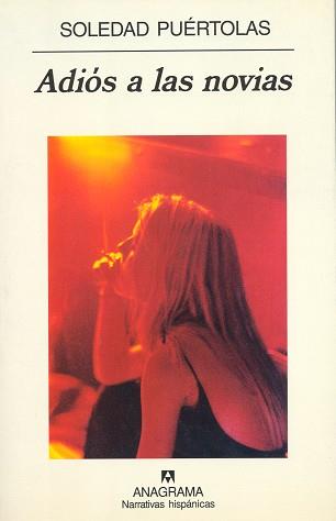 ADIOS A LAS NOVIAS | 9788433924537 | PUERTOLAS, SOLEDAD | Llibreria L'Illa - Llibreria Online de Mollet - Comprar llibres online