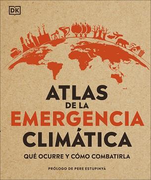 ATLAS DE LA EMERGENCIA CLIMÁTICA | 9780241470244 | VARIOS AUTORES, | Llibreria L'Illa - Llibreria Online de Mollet - Comprar llibres online