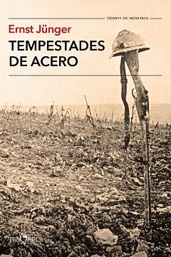 TEMPESTADES DE ACERO | 9788490665954 | JÜNGER, ERNST | Llibreria L'Illa - Llibreria Online de Mollet - Comprar llibres online