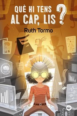 QUÈ HI TENS AL CAP LIS? | 9788448955809 | TORMO, RUTH