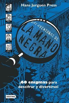 AVENTURAS DE LA MANO NEGRA, LAS | 9788408252283 | PRESS, HANS JÜRGEN | Llibreria L'Illa - Llibreria Online de Mollet - Comprar llibres online