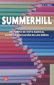 SUMMERHILL | 9788437507774 | SUTHERLAND NEILL, ALEXANDER | Llibreria L'Illa - Llibreria Online de Mollet - Comprar llibres online