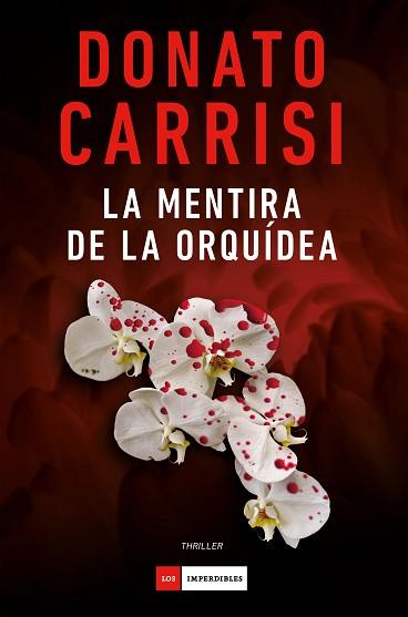 MENTIRA DE LA ORQUÍDEA, LA | 9791388042485 | CARRISI, DONATO | Llibreria L'Illa - Llibreria Online de Mollet - Comprar llibres online