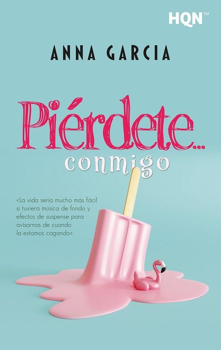 PIÉRDETE? CONMIGO | 9788411807074 | GARCÍA, ANNA | Llibreria L'Illa - Llibreria Online de Mollet - Comprar llibres online