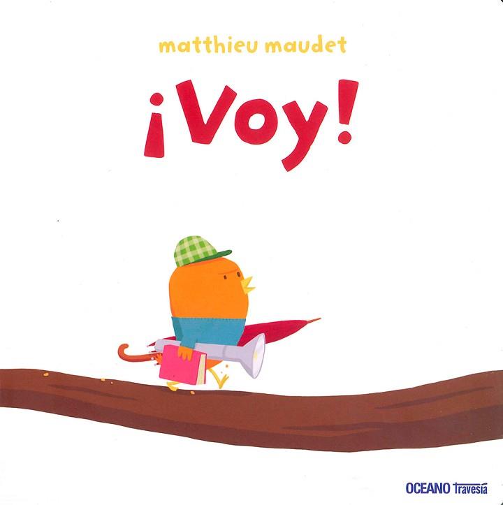 VOY! | 9786077351627 | MAUDET, MATTHIEU