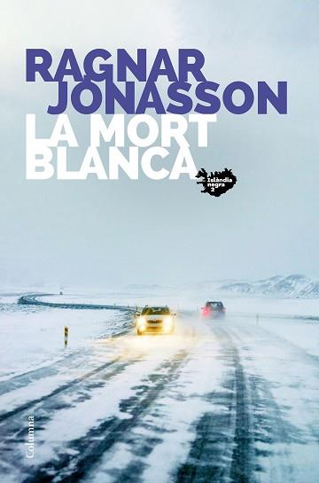 MORT BLANCA, LA | 9788466426800 | JÓNASSON, RAGNAR