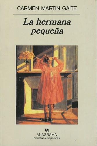 PEQUEÑA HERMANA,LA | 9788433910936 | MARTIN GAITE, CARMEN | Llibreria L'Illa - Llibreria Online de Mollet - Comprar llibres online