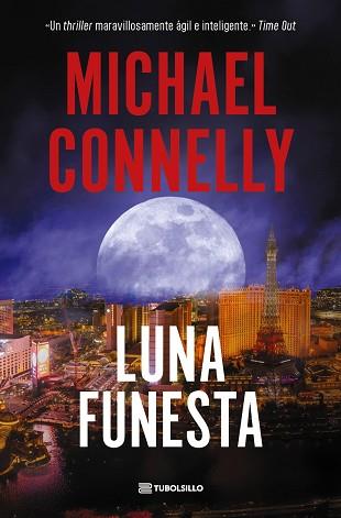 LUNA FUNESTA | 9791387739331 | CONNELLY, MICHAEL | Llibreria L'Illa - Llibreria Online de Mollet - Comprar llibres online