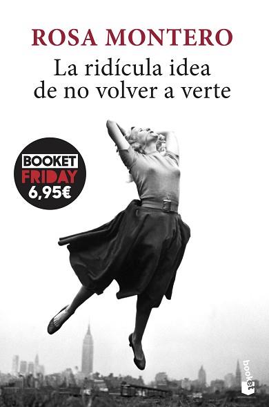 RIDÍCULA IDEA DE NO VOLVER A VERTE, LA | 9788432239281 | MONTERO, ROSA | Llibreria L'Illa - Llibreria Online de Mollet - Comprar llibres online