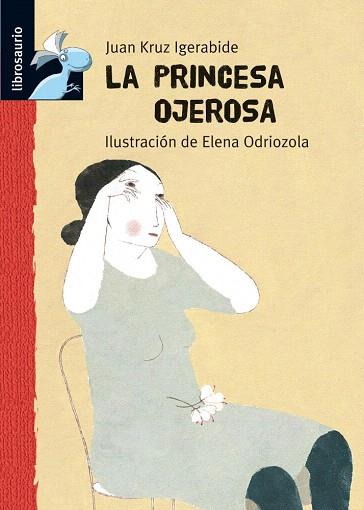 LA PRINCESA OJEROSA | 9788479423902 | IGERABIDE, JUAN KRUZ