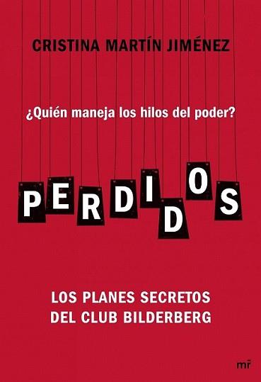 PERDIDOS | 9788427040700 | MARTÍN JIMÉNEZ, CRISTINA | Llibreria L'Illa - Llibreria Online de Mollet - Comprar llibres online
