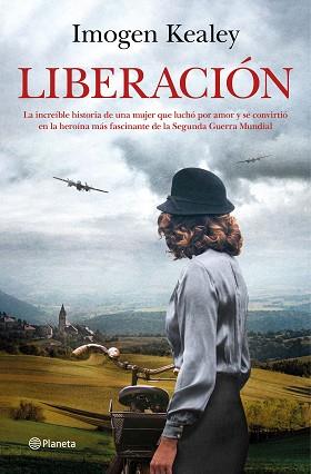 LIBERACIÓN | 9788408227786 | KEALEY, IMOGEN | Llibreria L'Illa - Llibreria Online de Mollet - Comprar llibres online