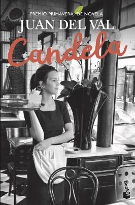 CANDELA | 9788467060713 | VAL, JUAN DEL | Llibreria L'Illa - Llibreria Online de Mollet - Comprar llibres online