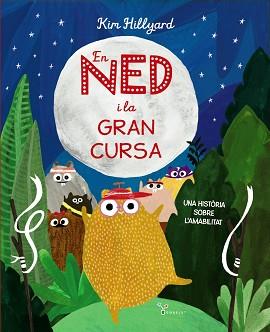 NED I LA GRAN CURSA, EN | 9788413493077 | HILLYARD, KIM | Llibreria L'Illa - Llibreria Online de Mollet - Comprar llibres online