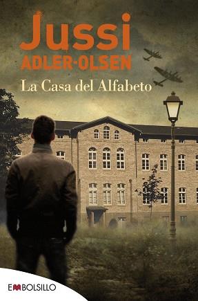 CASA DEL ALFABETO, LA | 9788416087624 | ADLER-OLSEN, JUSSI | Llibreria L'Illa - Llibreria Online de Mollet - Comprar llibres online