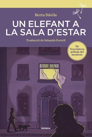 ELEFANT A LA SALA D'ESTAR, UN | 9788416698936 | DÁVILA, BERTA | Llibreria L'Illa - Llibreria Online de Mollet - Comprar llibres online