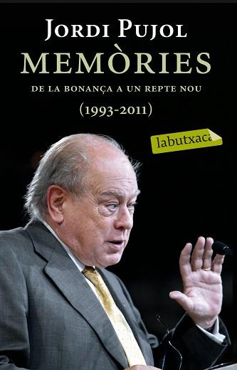 MEMÒRIES. DE LA BONANÇA A UN REPTE NOU (1993-2011) | 9788499306728 | PUJOL, JORDI | Llibreria L'Illa - Llibreria Online de Mollet - Comprar llibres online