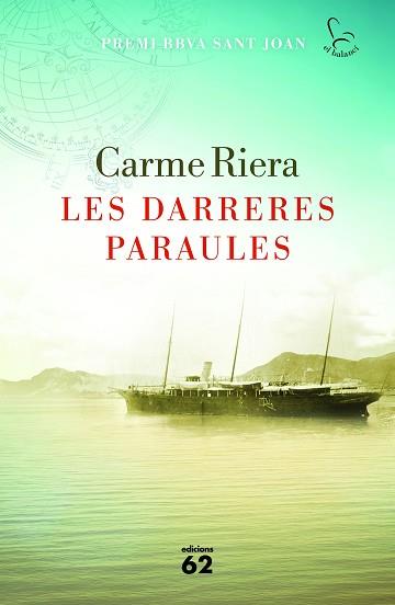 DARRERES PARAULES, LES | 9788429774580 | RIERA, CARME