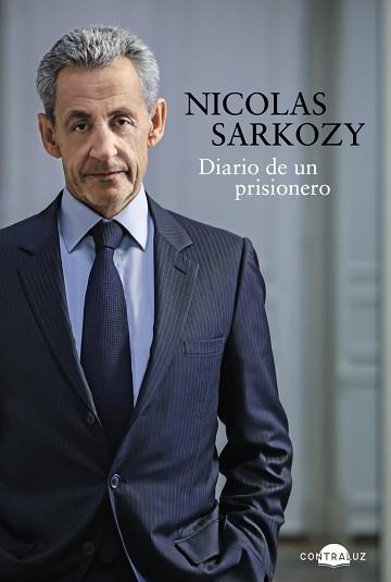 DIARIO DE UN PRISIONERO | 9791387810634 | SARKOZY, NICOLAS | Llibreria L'Illa - Llibreria Online de Mollet - Comprar llibres online