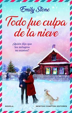 TODO FUE CULPA DE LA NIEVE | 9788419620507 | STONE, EMILY | Llibreria L'Illa - Llibreria Online de Mollet - Comprar llibres online