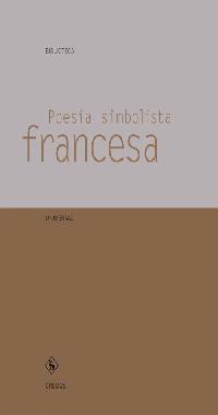 POESIA SIMBOLISTA FRANCESA | 9788424927684 | VV.AA.