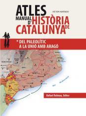 ATLES: MANUAL D'HISTÒRIA DE CATALUNYA | 9788423208043 | HURTADO, VICTOR | Llibreria L'Illa - Llibreria Online de Mollet - Comprar llibres online