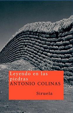 LEYENDO EN LAS PIEDRAS | 9788478442348 | COLINAS, ANTONIO | Llibreria L'Illa - Llibreria Online de Mollet - Comprar llibres online