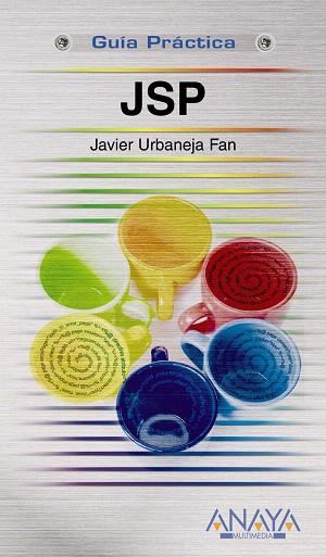 JSP | 9788441524101 | URBANEJA FAN, JAVIER | Llibreria L'Illa - Llibreria Online de Mollet - Comprar llibres online