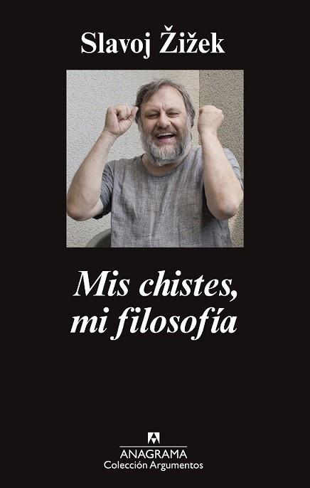 MIS CHISTES MI FILOSOFÍA | 9788433963802 | ZIZEK, SLAVOJ