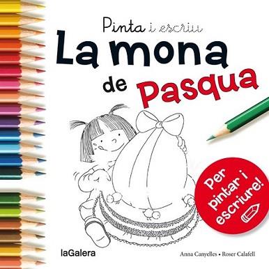 MONA DE PASQUA, LA | 9788424654689 | CANYELLES ROCA, ANNA | Llibreria L'Illa - Llibreria Online de Mollet - Comprar llibres online