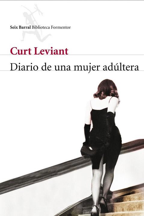 DIARIO DE UNA MUJER ADULTERA | 9788432228315 | LEVIANT, CURT | Llibreria L'Illa - Llibreria Online de Mollet - Comprar llibres online