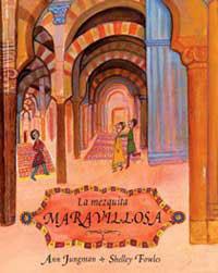 MEZQUITA MARAVILLOSA, LA | 9788484881599 | FOWLES, SHELLEY               /JUNGMAN, ANN | Llibreria L'Illa - Llibreria Online de Mollet - Comprar llibres online