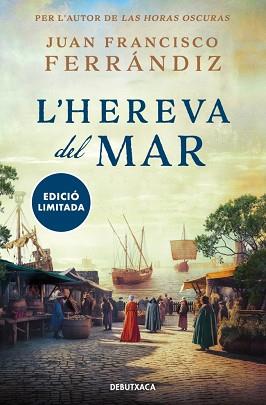 HEREVA DEL MAR, L' | 9788419394552 | FERRÁNDIZ, JUAN FRANCISCO | Llibreria L'Illa - Llibreria Online de Mollet - Comprar llibres online