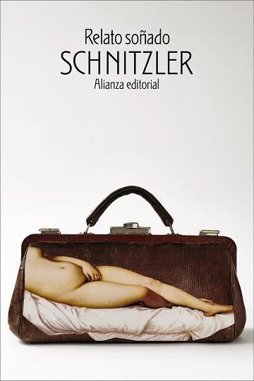 RELATO SOÑADO | 9788411489829 | SCHNITZLER, ARTHUR | Llibreria L'Illa - Llibreria Online de Mollet - Comprar llibres online