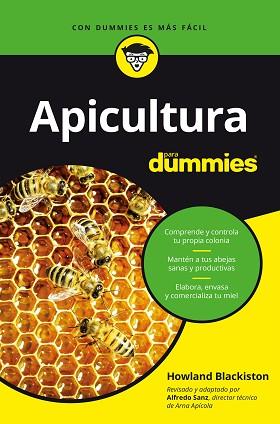 APICULTURA PARA DUMMIES | 9788432906176 | SANZ, ALFREDO/BLACKISTON, HOWLAND | Llibreria L'Illa - Llibreria Online de Mollet - Comprar llibres online