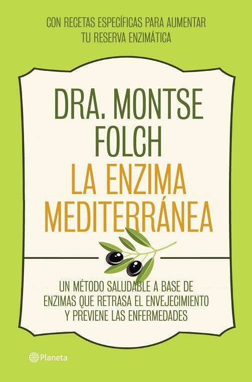 ENZIMA MEDITERRÁNEA, LA | 9788408126768 | FOLCH, MONTSE  | Llibreria L'Illa - Llibreria Online de Mollet - Comprar llibres online