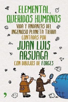 ELEMENTAL QUERIDOS HUMANOS | 9788484609018 | ARSUAGA FERRERAS, JUAN LUIS | Llibreria L'Illa - Llibreria Online de Mollet - Comprar llibres online