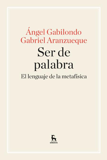 SER DE PALABRA | 9788424928957 | GABILONDO , ANGEL / ARANZUEQUE, GABRIEL