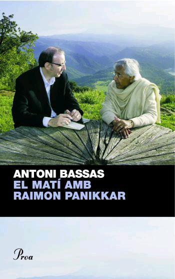 MATI AMB RAIMON PANIKKAR, EL | 9788482566528 | BASSAS, ANTONI