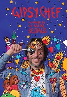 GIPSY CHEF | 9788448028008 | ALBUERNE, PABLO | Llibreria L'Illa - Llibreria Online de Mollet - Comprar llibres online