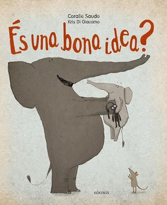 ÉS UNA BONA IDEA? | 9788417074142 | SAUDO, CORALIE | Llibreria L'Illa - Llibreria Online de Mollet - Comprar llibres online