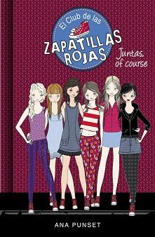 JUNTAS, OF COURSE  | 9788490436134 | PUNSET, ANA | Llibreria L'Illa - Llibreria Online de Mollet - Comprar llibres online