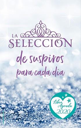 AGENDA 2020 LA SELECCIÓN | 9788417541316 | CASS, KIERA | Llibreria L'Illa - Llibreria Online de Mollet - Comprar llibres online