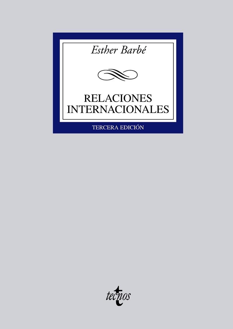 RELACIONES INTERNACIONALES | 9788430945535 | BARBÉ, ESTHER | Llibreria L'Illa - Llibreria Online de Mollet - Comprar llibres online